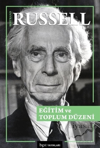 Eğitim ve Toplum Düzeni Bertrand Russell