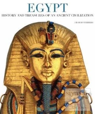 Egypt: History and Treasures of an Ancient Civilization Giorgio Ferrer