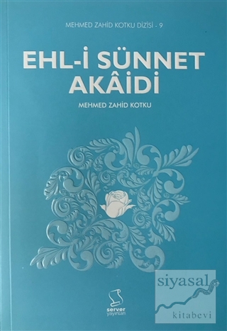 Ehl-i Sünnet Akaidi Mehmed Zahid Kotku
