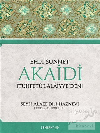 Ehl-i Sünnet Akaidi Şeyh Alaeddin Haznevi
