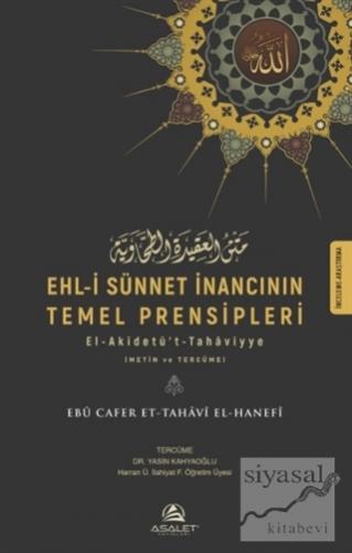 Ehl-i Sünnet İnancının Temel Prensipleri Ebu Cafer et-Tahavi el-Hanefi