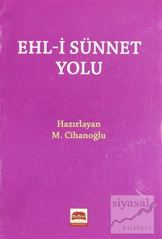 Ehl-i Sünnet Yolu (Cep Boy) M. Cihanoğlu