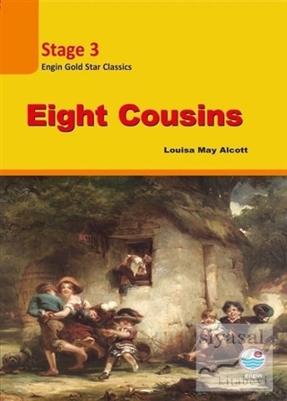 Eight Cousins Stage 3 (CD'siz ) Louisa May Alcott