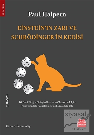 Einstein'ın Zarı ve Schrödinger'in Kedisi Paul Halpern