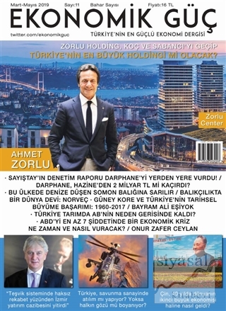 Ekonomik Güç Dergisi Sayı: 11 Mart - Mayıs 2019 Kolektif