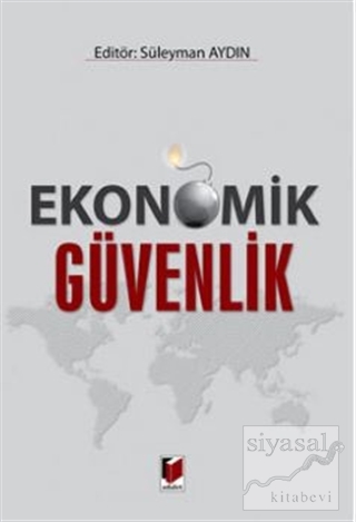 Ekonomik Güvenlik Süleyman Aydın