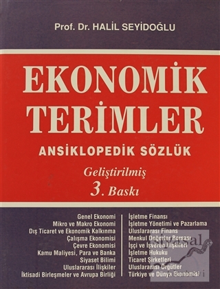 Ekonomik Terimler Ansiklopedik Sözlük (Ciltli) Halil Seyidoğlu
