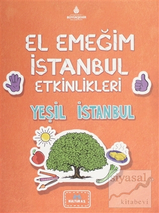 El Emeğim İstanbul Etkinlikleri Yeşil İstanbul Bilge Nur Çorlu