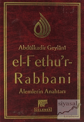 El-Fethu'r-Rabbani (Ciltli) Abdülkadir Geylani