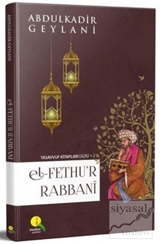 El Fethu'r Rabbani (Şamua) (Ciltli) Abdulkadir Geylani