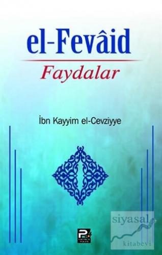 El-Fevaid - Faydalar İbn Kayyım el-Cevziyye