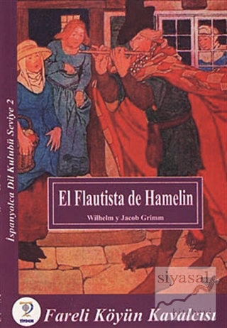 El Flautista de Hamelin - Fareli Köyün Kavalcısı Grimm Kardeşler