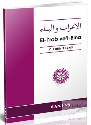 El-i'rab ve'l-Bina Y. Fatih Akbaş