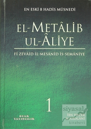 El-Metalib Ul-Aliye (4 Cilt Takım) (Ciltli) İbn Hacer El-Askalani