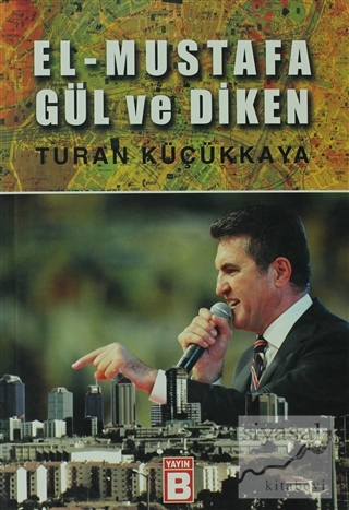 El - Mustafa Gül ve Diken Turan Küçükkaya