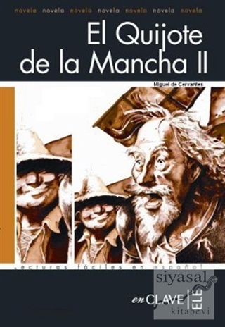 El Quijote de la Mancha 2 (LFEE Nivel-4) İspanyolca Okuma Kitabı Migue
