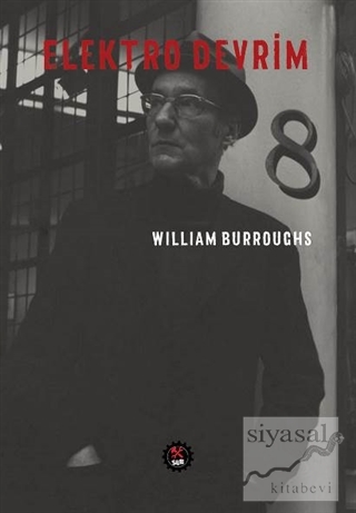 Elektro Devrim William S. Burroughs