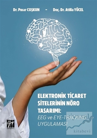 Elektronik Ticaret Sitelerinin Nöro Tasarımı Pınar Coşkun