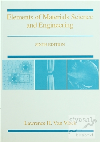 Elements of Materials Science and Engineering 6th Edition Lawrence H. 