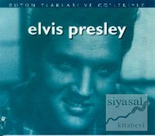 Elvis Presley Bütün Plakları ve CD'leriyle John Robertson