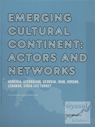 Emerging Cultural Continent: Actors and Networks Derleme
