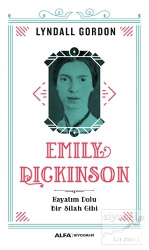 Emily Dickinson Lyndall Gordon