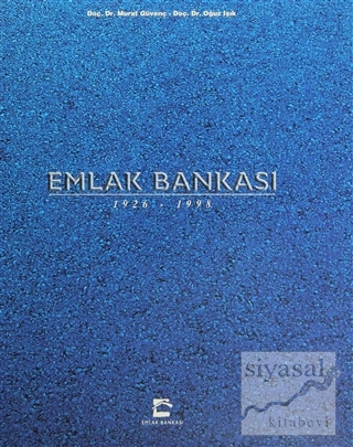 Emlak Bankası 1926-1998 (Ciltli) Murat Güvenç