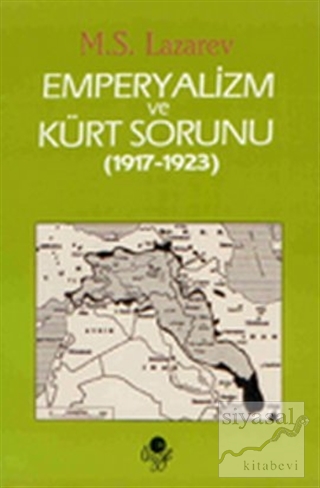 Emperyalizm ve Kürt Sorunu %30 indirimli M.S.LAZAREV