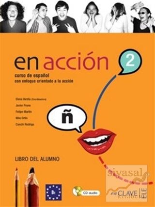 En Accion 2 Libro del Alumno (Ders Kitabı +Audio Descargable) İspanyol