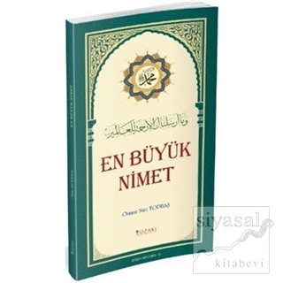 En Büyük Nimet Osman Nuri Topbaş