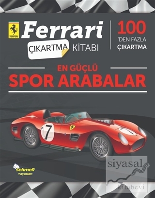 En Güçlü Spor Arabalar - Ferrari Çıkartma Kitabı Kolektif