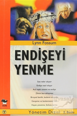 Endişeyi Yenme Lynn Fossum