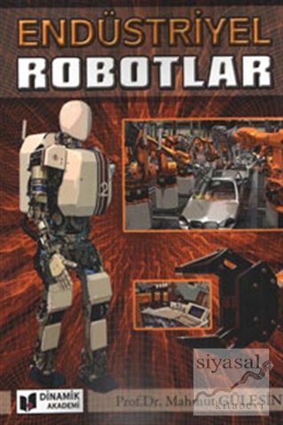 Endüstriyel Robotlar Mahmut Gülesin