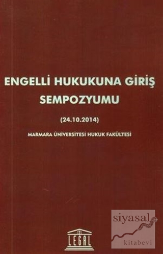 Engelli Hukukuna Giriş Sempozyumu (24.10.2014) Kolektif