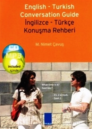 English Turkish Conversation Guide - İngilizce Türkçe Konuşma Rehberi 