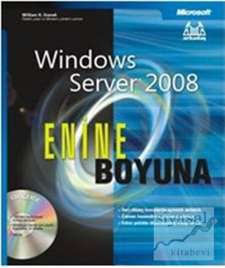 Enine Boyuna Windows Server 2008 William R. Stanek