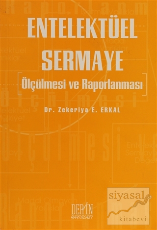 Entelektüel Sermaye Zekeriya E. Erkal