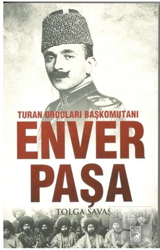 Enver Paşa Tolga Savaş