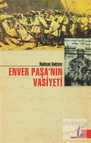 Enver Paşa'nın Vasiyeti Muhammed Ali