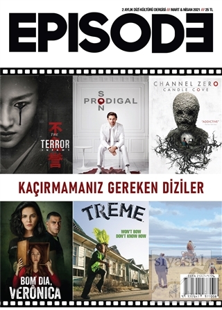 Episode İki Aylık Dizi Kültürü Dergisi Sayı: 25 Mart-Nisan 2021 Kolekt