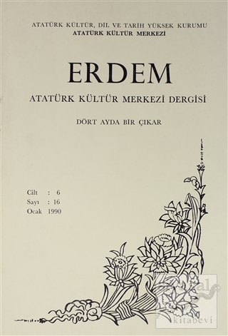 Erdem Atatürk Kültür Merkezi Dergisi Sayı : 16 Ocak 1990 (Cilt 6) Kole