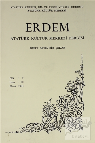 Erdem Atatürk Kültür Merkezi Dergisi Sayı : 20 Ocak 1991 (Cilt 7) Kole