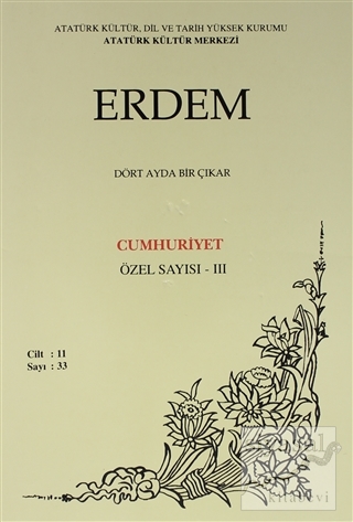 Erdem Atatürk Kültür Merkezi Dergisi Sayı : 33 Ocak 1999 (Cilt 11) Cum