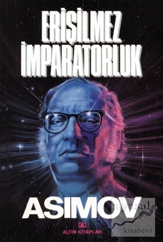 Erişilmez İmparatorluk Isaac Asimov