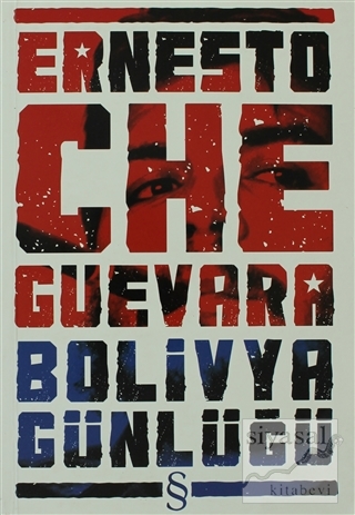 Ernesto Che Guevara Bolivya Günlüğü Ernesto Che Guevara