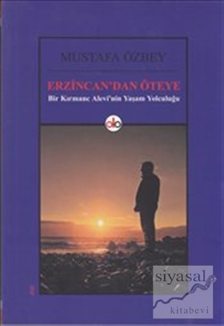 Erzincan'dan Öteye Mustafa Özbey