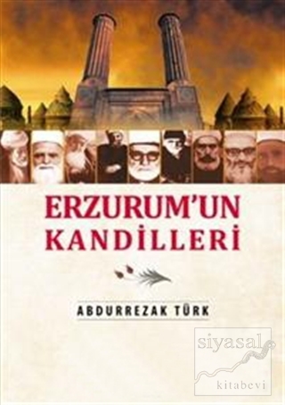 Erzurum'un Kandilleri Abdürrezak Türk