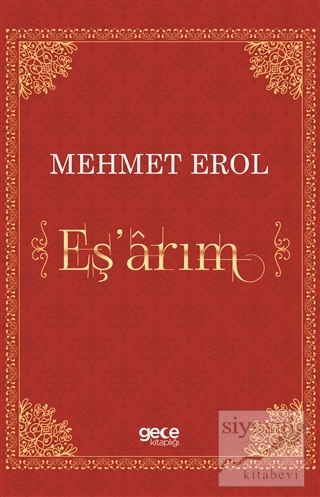 Eş'arım Mehmet Erol
