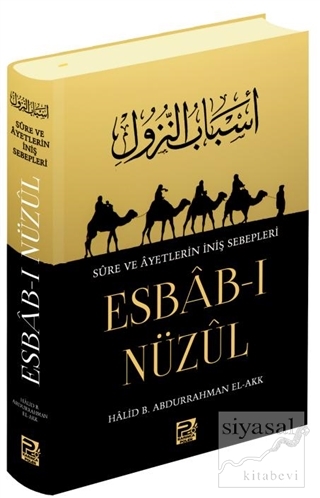 Esbab-ı Nüzul (Ciltli) Halid b. Abdurrahman el-Akk