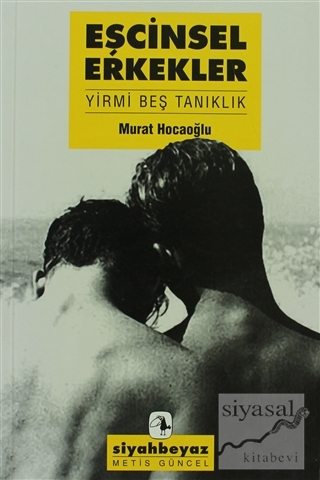 Eşcinsel Erkekler Murat Hocaoğlu